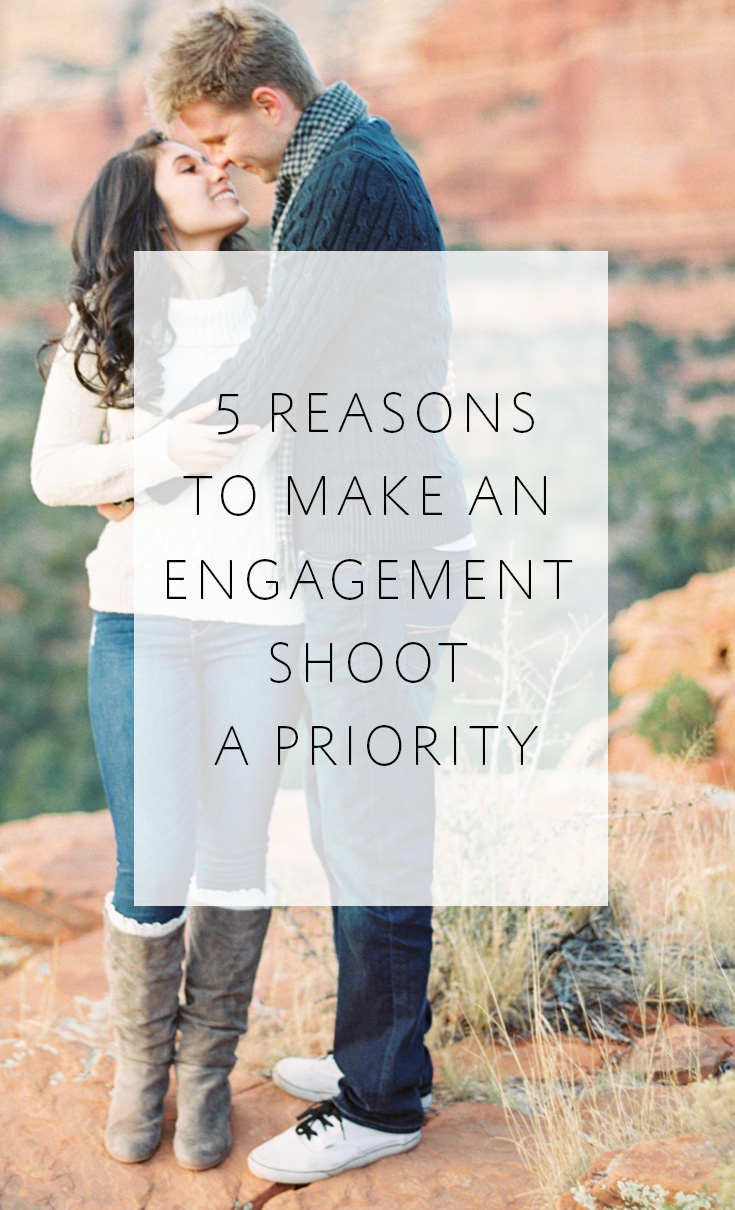 5 reasons to make an engagement shoot a priority!